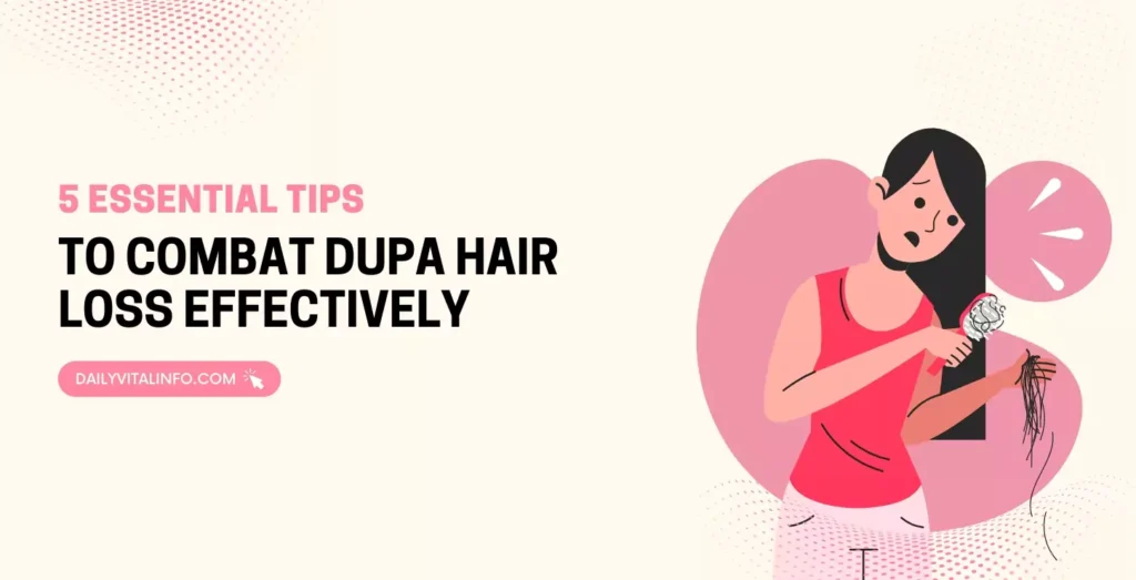 dupa hair loss